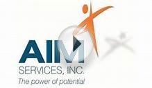 AIM Services, Inc - Disability Services Serving the