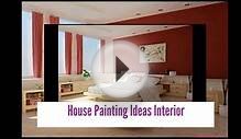 House Painting Ideas Interior
